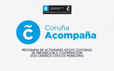 «CORUÑA ACOMPAÑA» Actividades Socioculturais